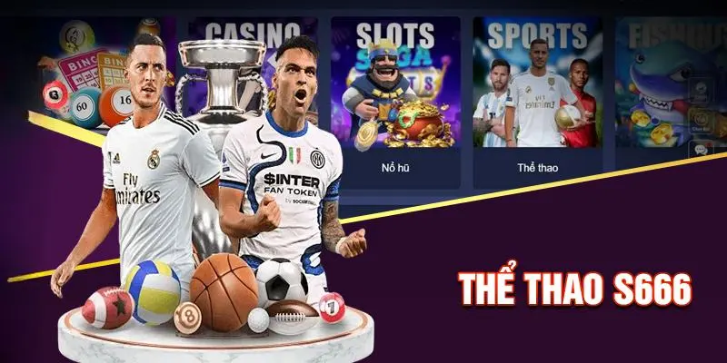 Giao diện sảnh thể thao trực tuyến S666 thân thiện